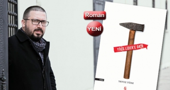 Yavuz Türk'ten distopik ve büyülü bir roman: 'Yüce Lider'e Dair'